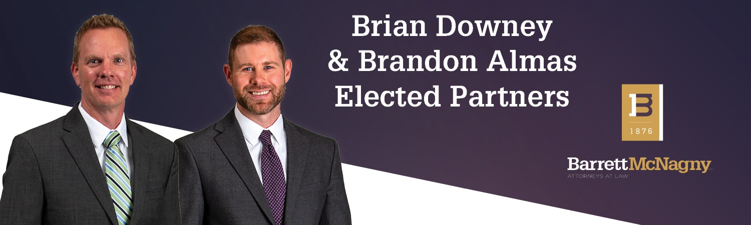 Brain Downey & Brandon Almas Elected Partners Banner